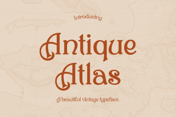 Antique Atlas: A Timeless Typographic Masterpiece