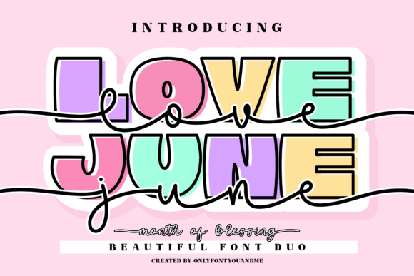 Love June and The Love June Font Duo: A Playful Blend for Festive Designs