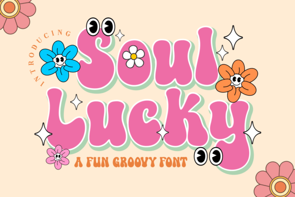 Soul Lucky Font: A Groovy Typographic Statement