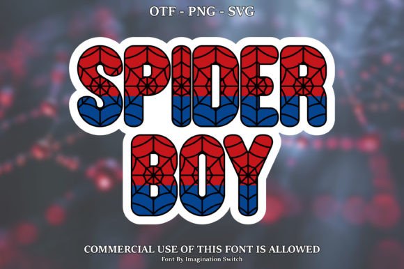 Spider Boy Font: A Bold Typographic Statement