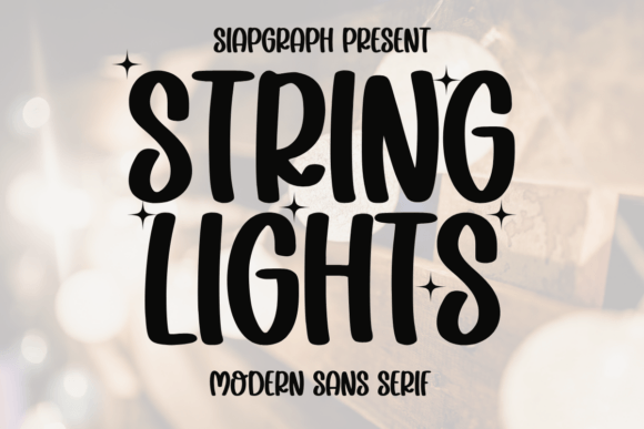 String Lights Font: A Bold, Fun, and Versatile Design Choice